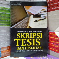 Image of Metodologi dan Penulisan Skripsi Tesis dan Disertasi untuk Ilmu Sosial dan Humaniora